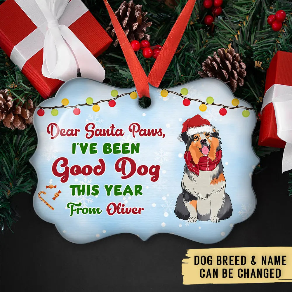 Good Dog - Personalized Custom Aluminum Ornament ornament The Next Custom Gift