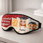 Graduated Can I Go Back To Bed Now - Personalized 3D Sleep Mask