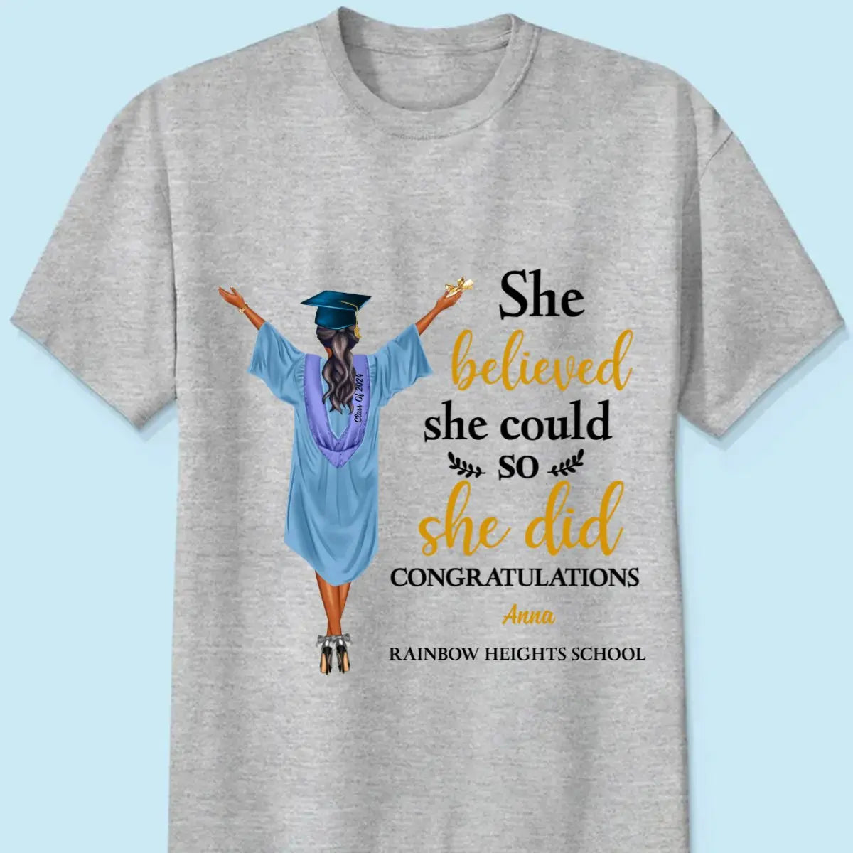 Graduation - She Believed So She Could She Did It - Personalized T-Shirt T-shirt The Next Custom Gift