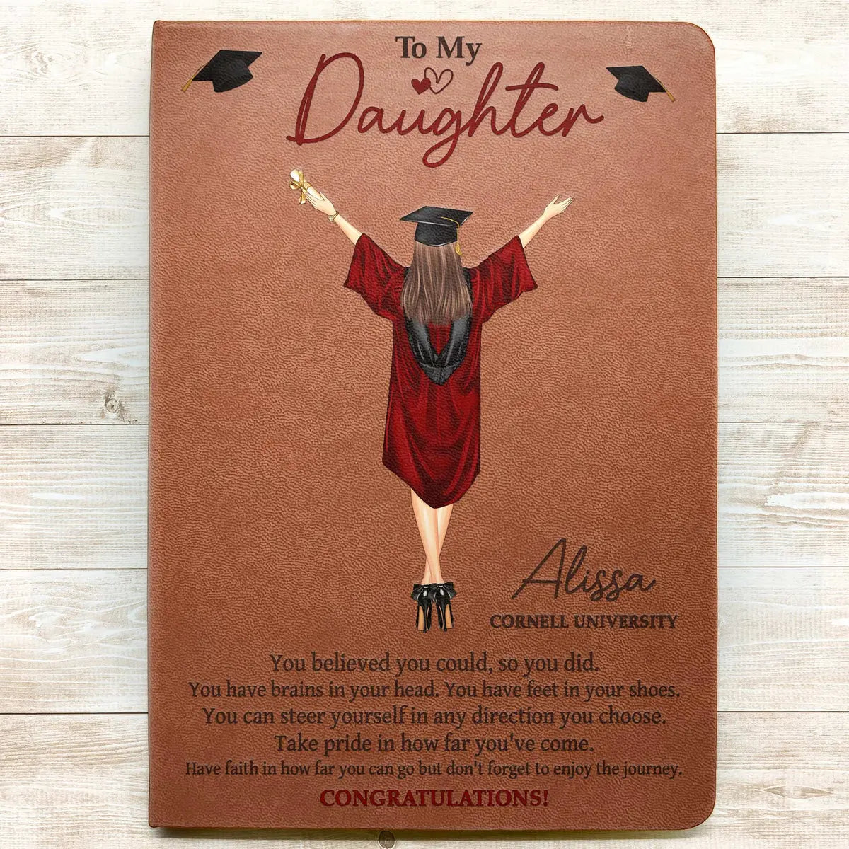 Graduation - You Believed You Could So You Did - Personalized Leather Journal Leather Journal The Next Custom Gift