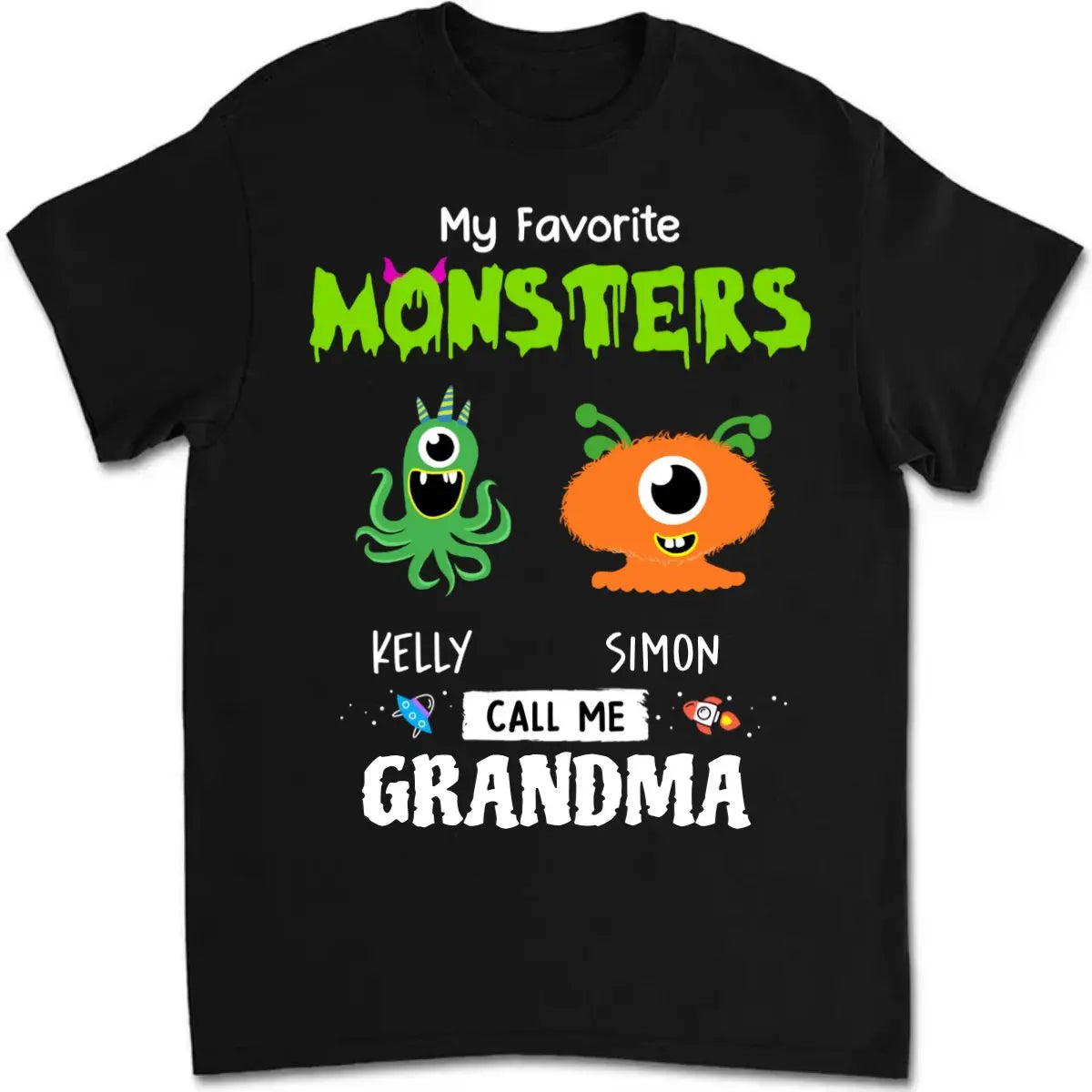 Grandma - My Favorite Little Monsters Call Me - Personalized Unisex T-shirt T-shirt The Next Custom Gift