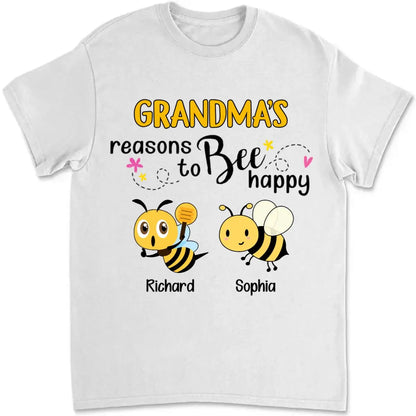 Grandma - Reasons To Be Happy - Personalized Unisex T-shirt T-shirt The Next Custom Gift