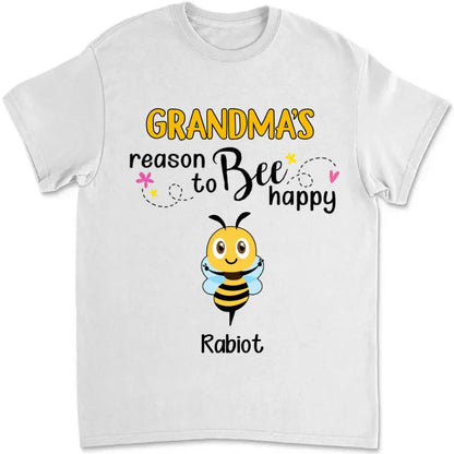 Grandma - Reasons To Be Happy - Personalized Unisex T-shirt T-shirt The Next Custom Gift