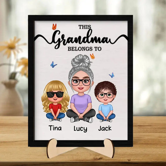 Grandma - This Grandma Belongs To - Personalized 2-Layer Wooden Plaque Wooden Plaque The Next Custom Gift