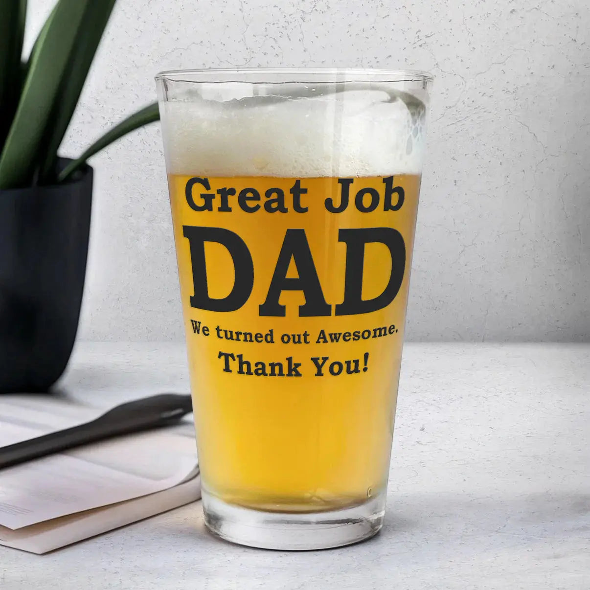 Great Job Dad We Turned Out Awesome - Personalized Photo Beer Glass Beer Glass The Next Custom Gift