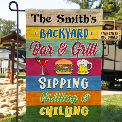Grilling Backyard Sipping Grilling Chilling Custom Flag