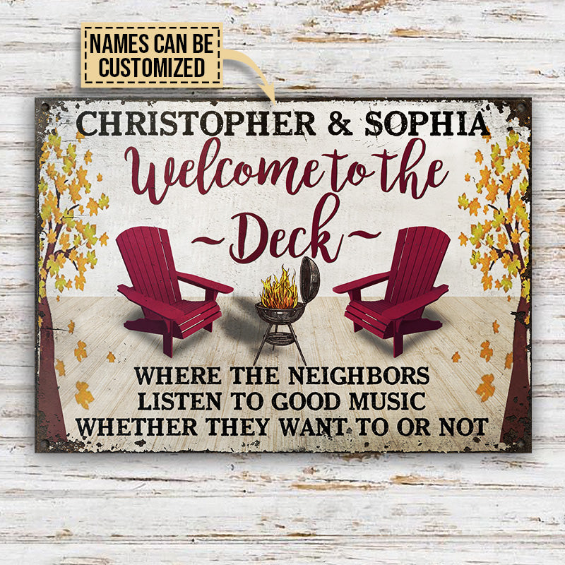 Grilling Deck Listen To Good Music Custom Classic Metal Signs