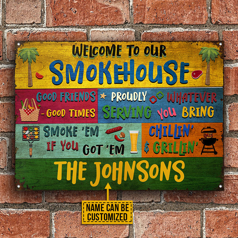 Grilling Smoke House Welcome Custom Classic Metal Signs, Grilling Decor