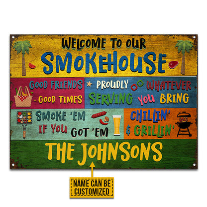 Grilling Smoke House Welcome Custom Classic Metal Signs, Grilling Decor