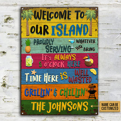 Grilling Welcome To Our Island Custom Classic Metal Signs