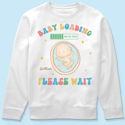 Baby Loading Please Wait Personalized Shirt for New Mom, Pregnancy Announcement Gift for Her, Cute Baby Announcement Shirt for Pregnancy Reveal Shirt