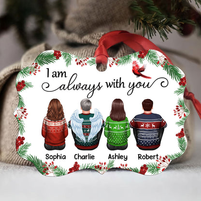 Holly Branch Always With You Whole Family Memorial Remembrance Gift Personalized Christmas Ornament