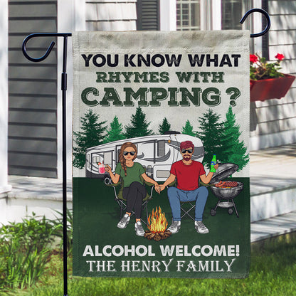 Camping Couple You Know What Rhymes With Camping - Couple Gifts - Personalized Custom Flag