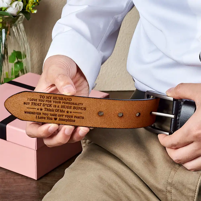 Funny Couple I Love You For Your Personality - Personalized Engraved Leather Belt