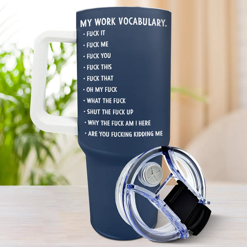 3D Effect Funny Chicken F-CAW-F My Work Vocabulary - Personalized 40oz Tumbler With Straw