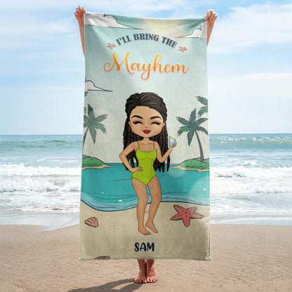 I'll Bring The Alcohol - Summer Gift For Yourself, BFF Besties, Friends, Sisters - Personalized Custom Beach Towel