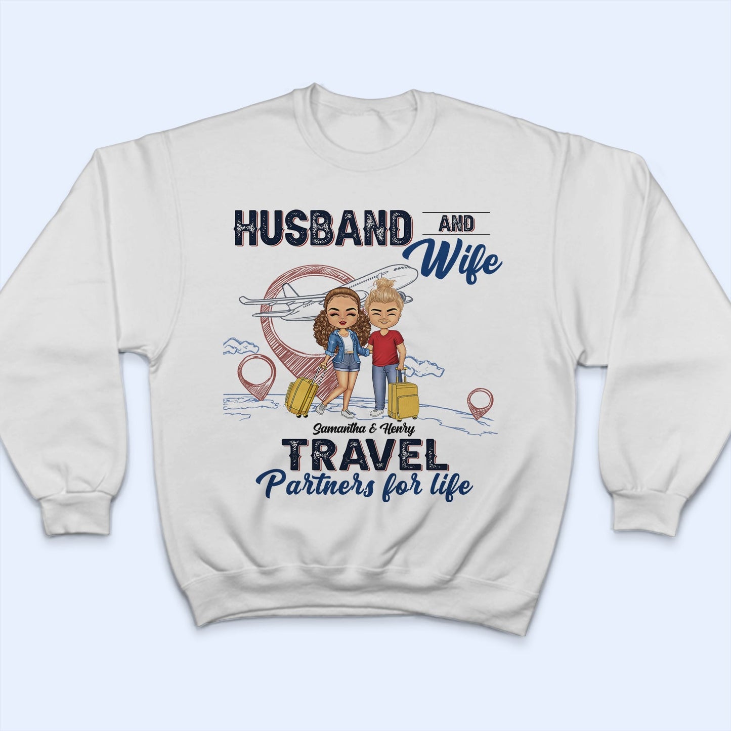 Husband & Wife Travel Partners For Life - Birthday, Anniversary Gift For Travel Couples - Personalized T Shirt