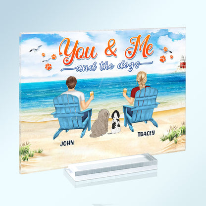 You And Me And The Dogs Peace Beach View - Gift For Pet Lovers - Personalized Horizontal Rectangle Acrylic Plaque