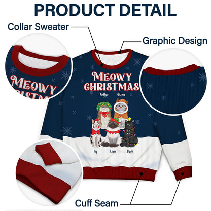 Meowy Catmas - Gift For Cat Lovers - Personalized Unisex Ugly Sweater