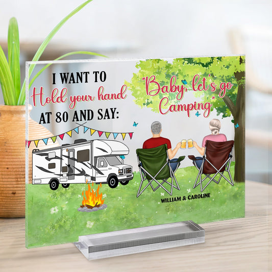 Hold Your Hand At 80 - Gift For Camping Couples - Personalized Horizontal Rectangle Acrylic Plaque