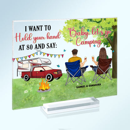 Hold Your Hand At 80 - Gift For Camping Couples - Personalized Horizontal Rectangle Acrylic Plaque