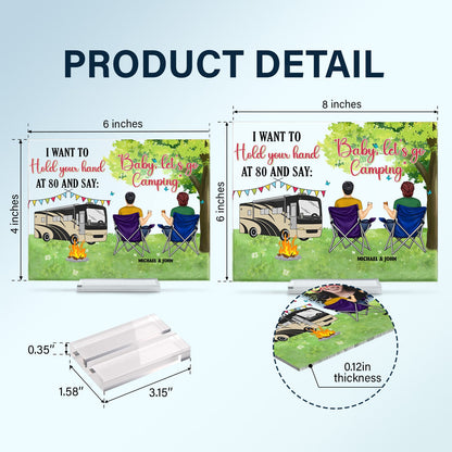 Hold Your Hand At 80 - Gift For Camping Couples - Personalized Horizontal Rectangle Acrylic Plaque