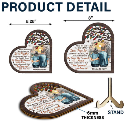 The End Of Our Lives Together - Gift For Couples - Personalized 2-Layered Wooden Plaque With Stand