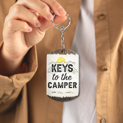 Keys To The Camper You And Me - Gift For Dog And Camping Lovers - Personalized Aluminum Keychain