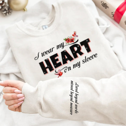 Custom Photo Wear My Heart On My Sleeve - Memorial, Sympathy Gift - Personalized Unisex Sweatshirt With Design On Sleeve