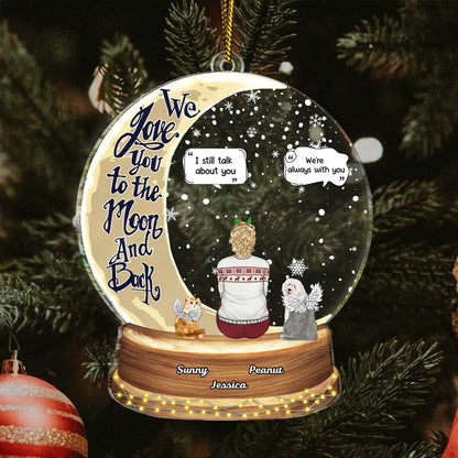 Snow Globe Love You To The Moon & Back - Christmas Keepsake, Sympathy Gift, Pet Memorial Gift - Personalized Custom Shaped Acrylic Ornament