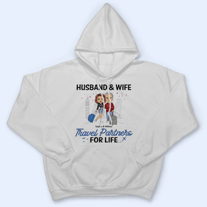 Travel Couple Travel Partners For Life - Couple Gift - Personalized Custom T Shirt