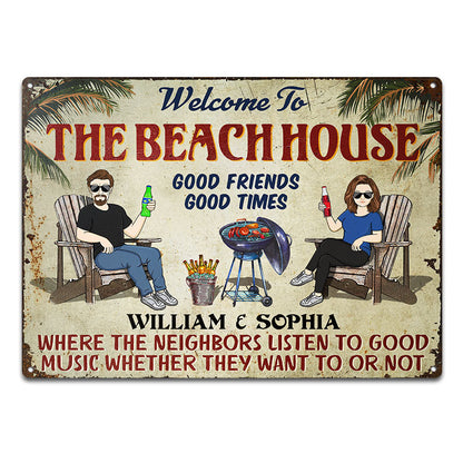 Beach House Grilling Listen To The Good Music Couple Husband Wife - Backyard Sign - Personalized Custom Classic Metal Signs