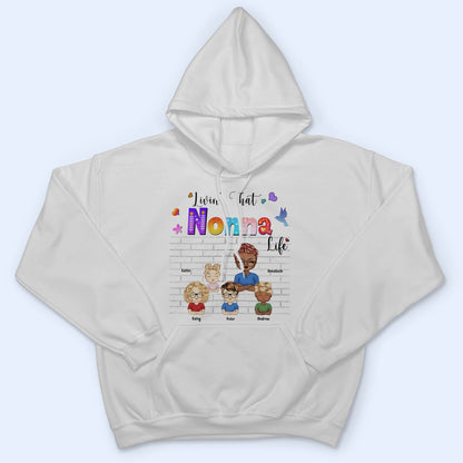 Living That Grandma Life Grandkids - Birthday, Loving Gift For Mom, Mother, Nana, Grandmother, Grandparents, Family - Personalized Custom T Shirt