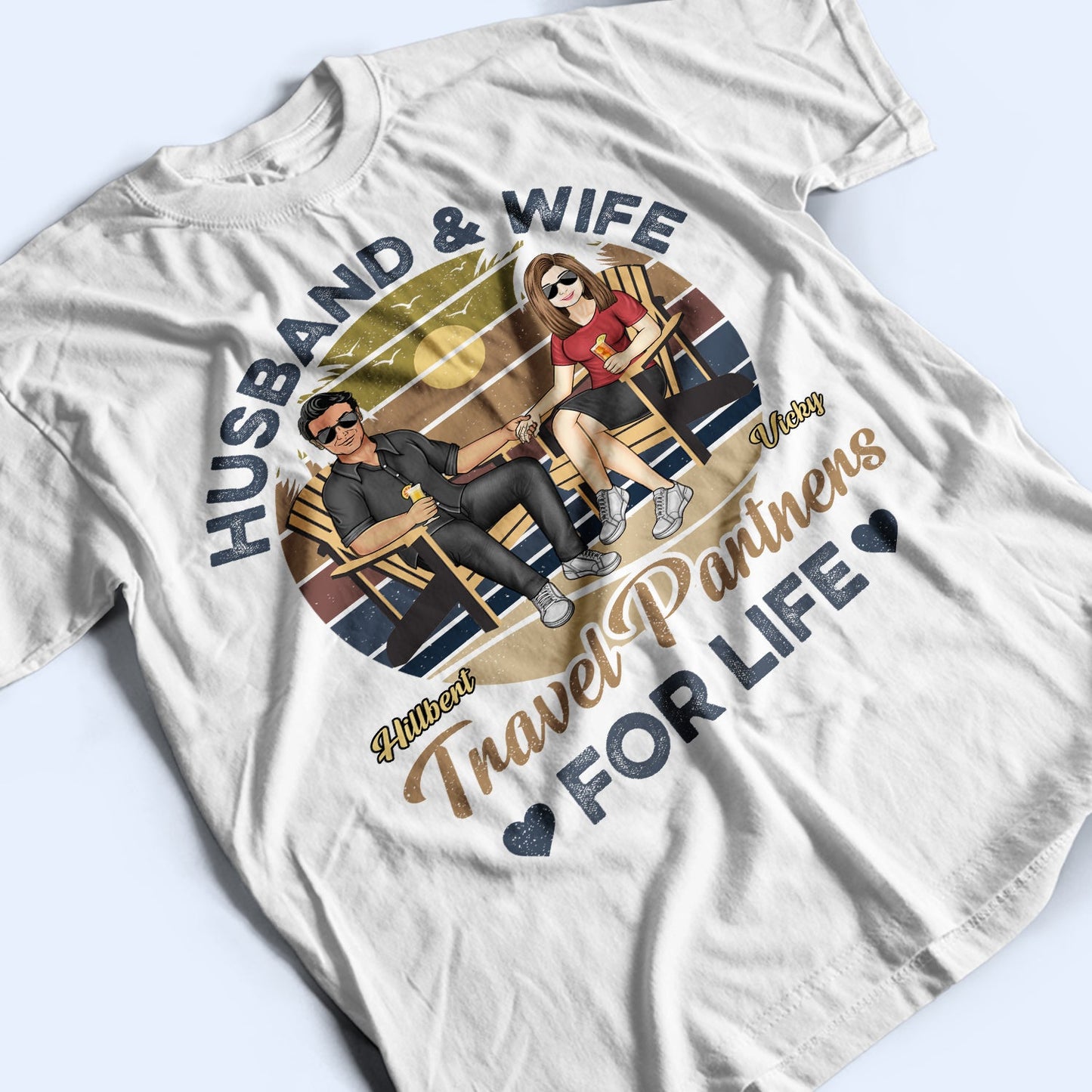 Husband And Wife Travel Partners For Life - Anniversary, Birthday Gift For Spouse, Lover, Husband, Wife, Boyfriend, Girlfriend, Couple - Personalized Custom T Shirt