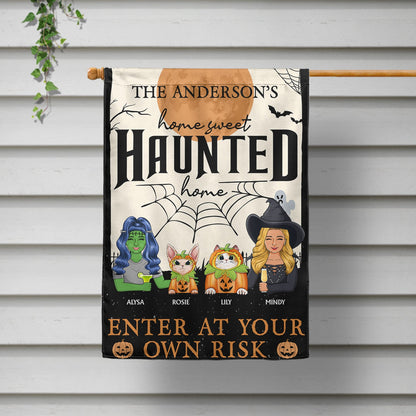 Home Haunted Home Enter At Your Own Risk - Halloween, Birthday, Home Warming, Funny Gift For Couples, Dog, Cat Lovers - Personalized Flag