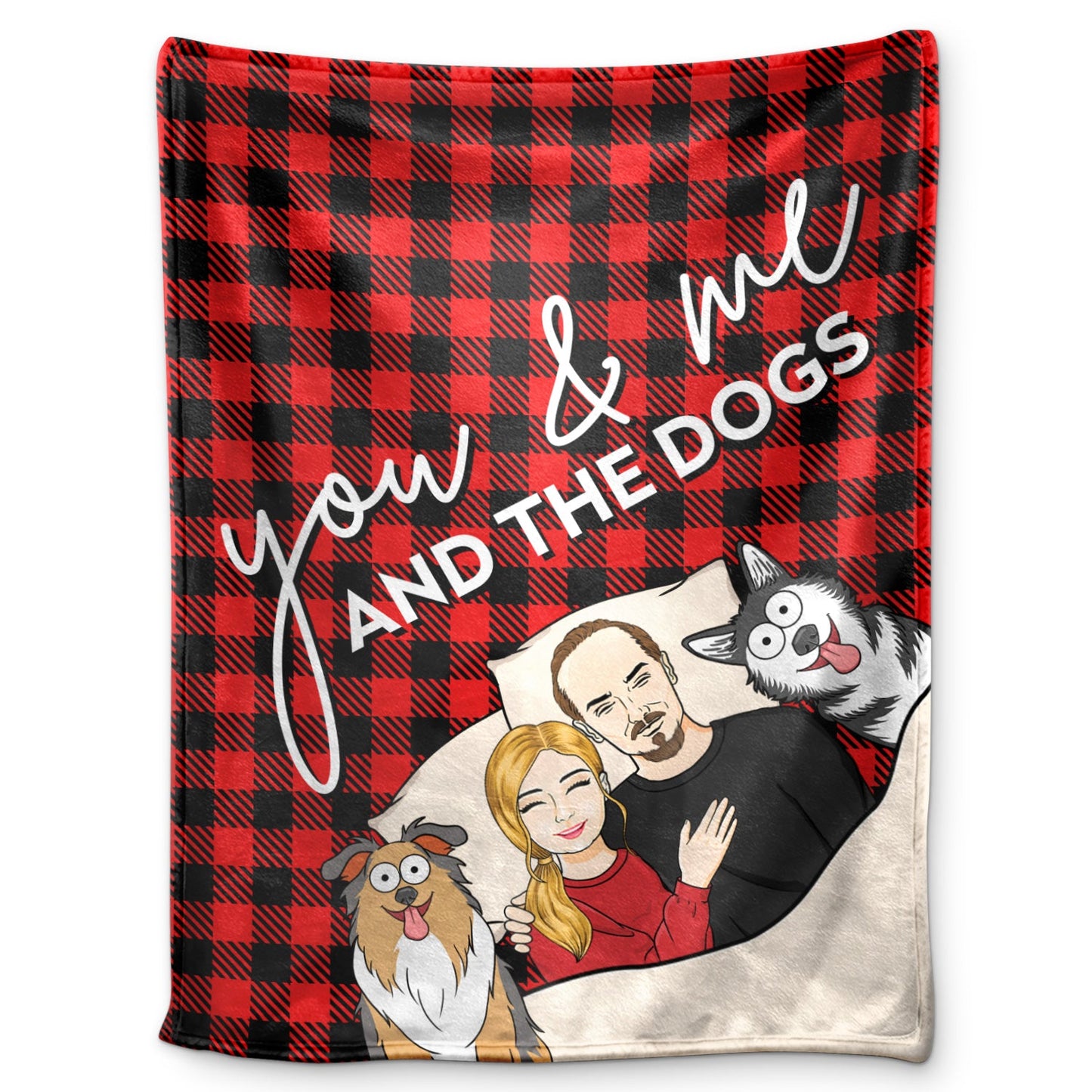 You And Me And The Dogs - Birthday, Anniversary, Loving Gift For Dog Lovers, Pet Owners - Personalized Fleece Blanket