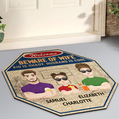 Beware Of Wife Kids Are Shady Husband Is Cool - Housewarming Gift For Couple, Family, Decor - Personalized Custom Shaped Doormat