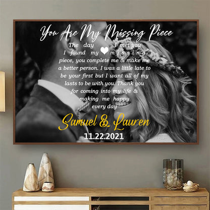 Custom Photo You Are My Missing Piece Black & White - Anniversary Gift For Couples - Personalized Poster