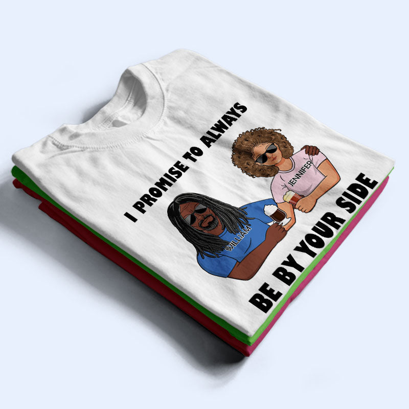 Family Couple Always By Your Side - Personalized Custom T Shirt
