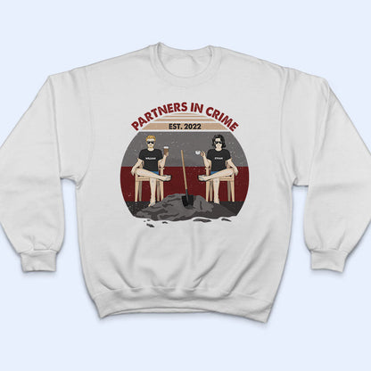 Partners In Crime - Gift For Couple - Personalized Custom T Shirt