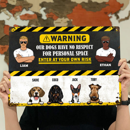 Dog No Respect For Personal Space - Gift For Couples - Personalized Custom Classic Metal Signs