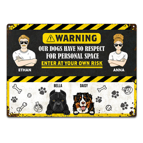 Dog No Respect For Personal Space - Gift For Couples - Personalized Custom Classic Metal Signs