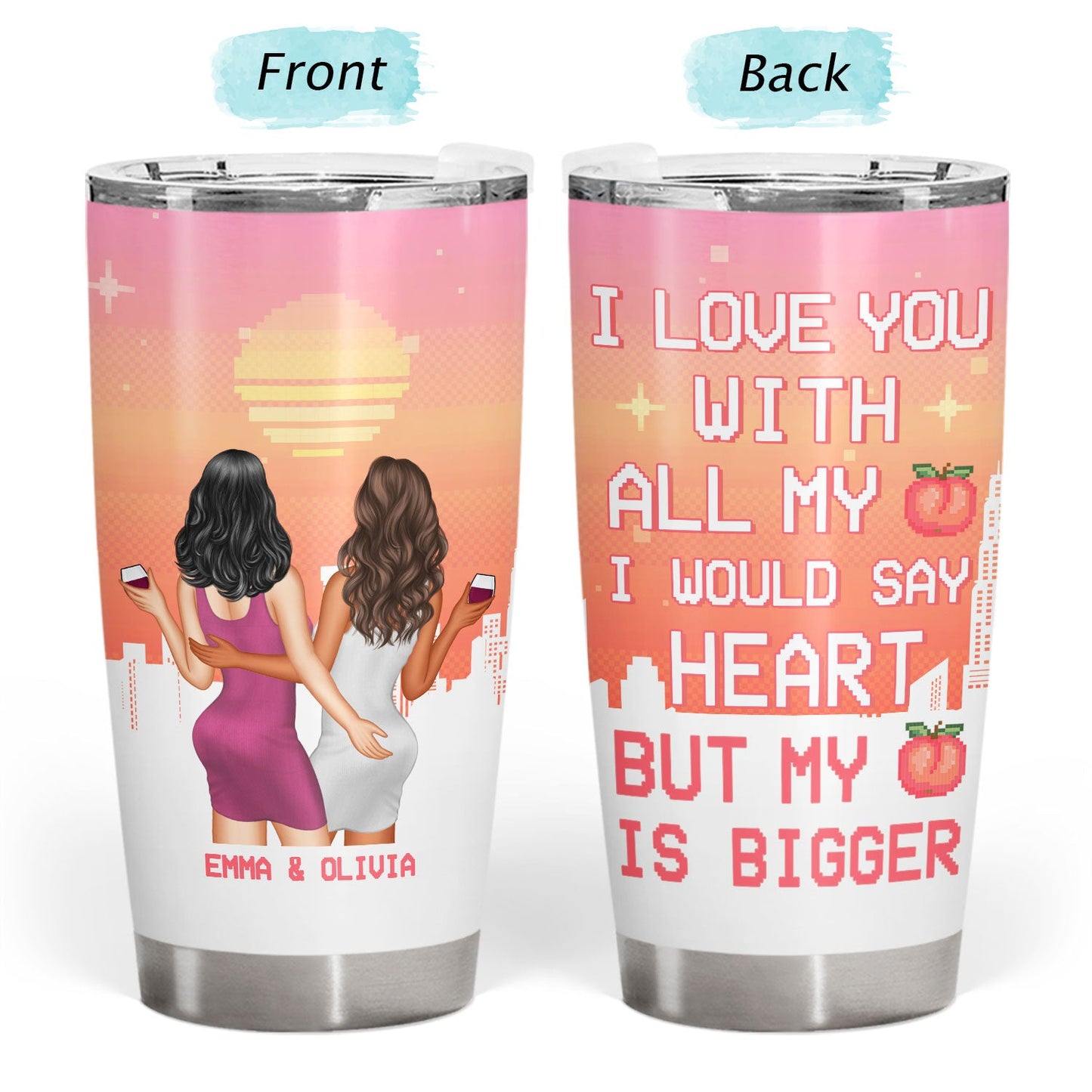 I Would Say Heart - Gift For Couples - Personalized Custom Tumbler