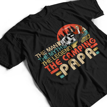 The Legend Camping Dad - Gift For Grandpa, Father And Uncle - Personalized Custom T Shirt