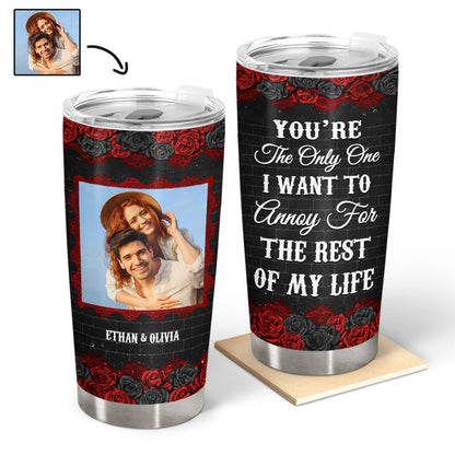 Couple Custom Photo You're The Only One Black Ver - Gift For Couple - Personalized Custom Tumbler
