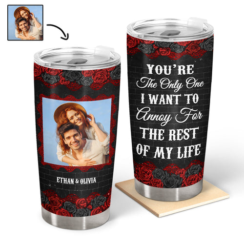 Couple Custom Photo You're The Only One Black Ver - Gift For Couple - Personalized Custom Tumbler