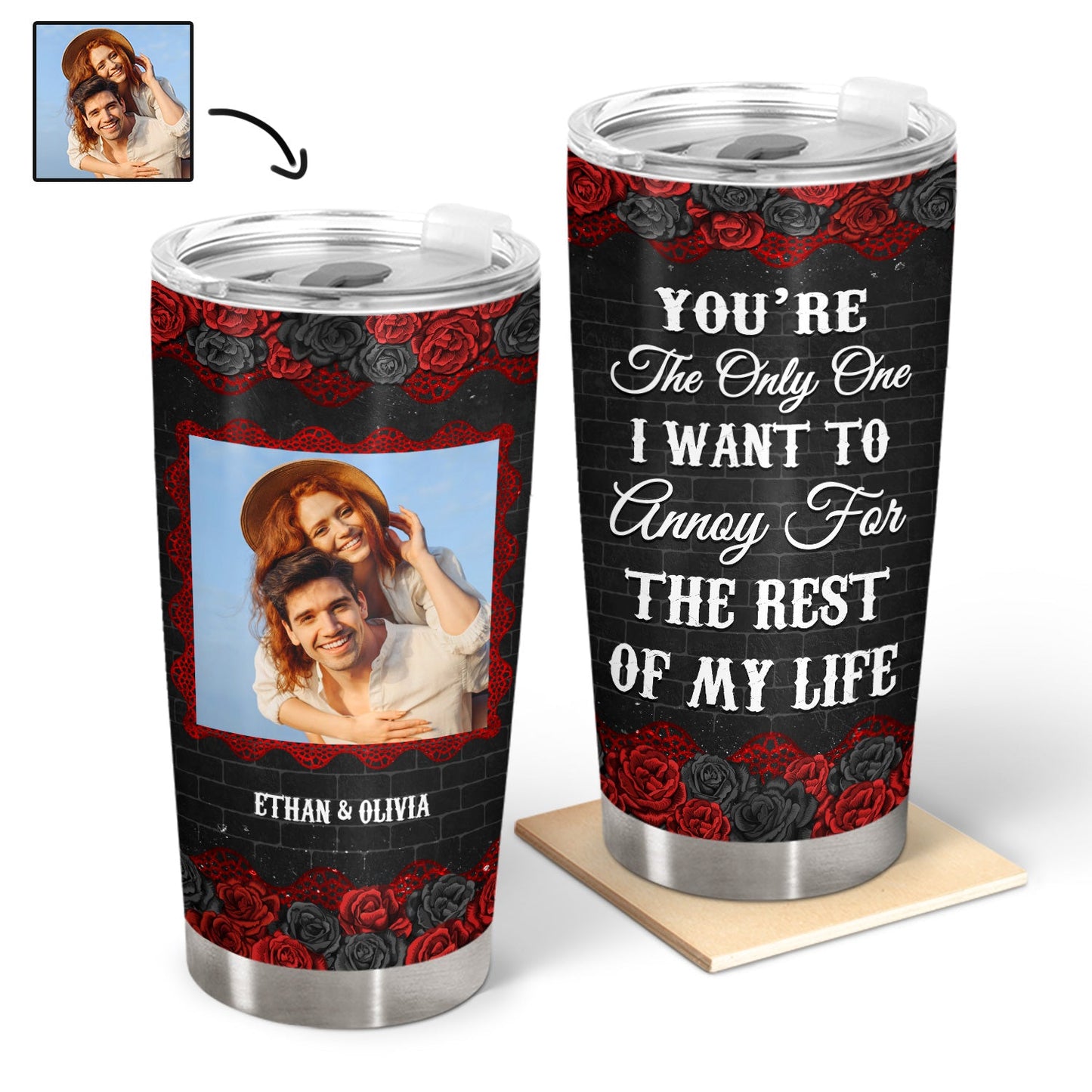 Couple Custom Photo You're The Only One Black Ver - Gift For Couple - Personalized Custom Tumbler
