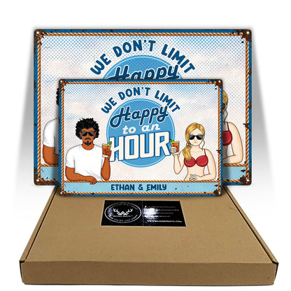 Limit Happy To An Hour - Outdoor Decoration For Couples - Personalized Classic Metal Signs