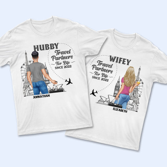 Travel Couple Hubby Wifey Partners For Life - Gift For Couples - Personalized Custom T Shirt