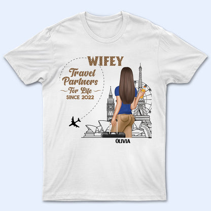 Travel Couple Hubby Wifey Partners For Life - Gift For Couples - Personalized Custom T Shirt